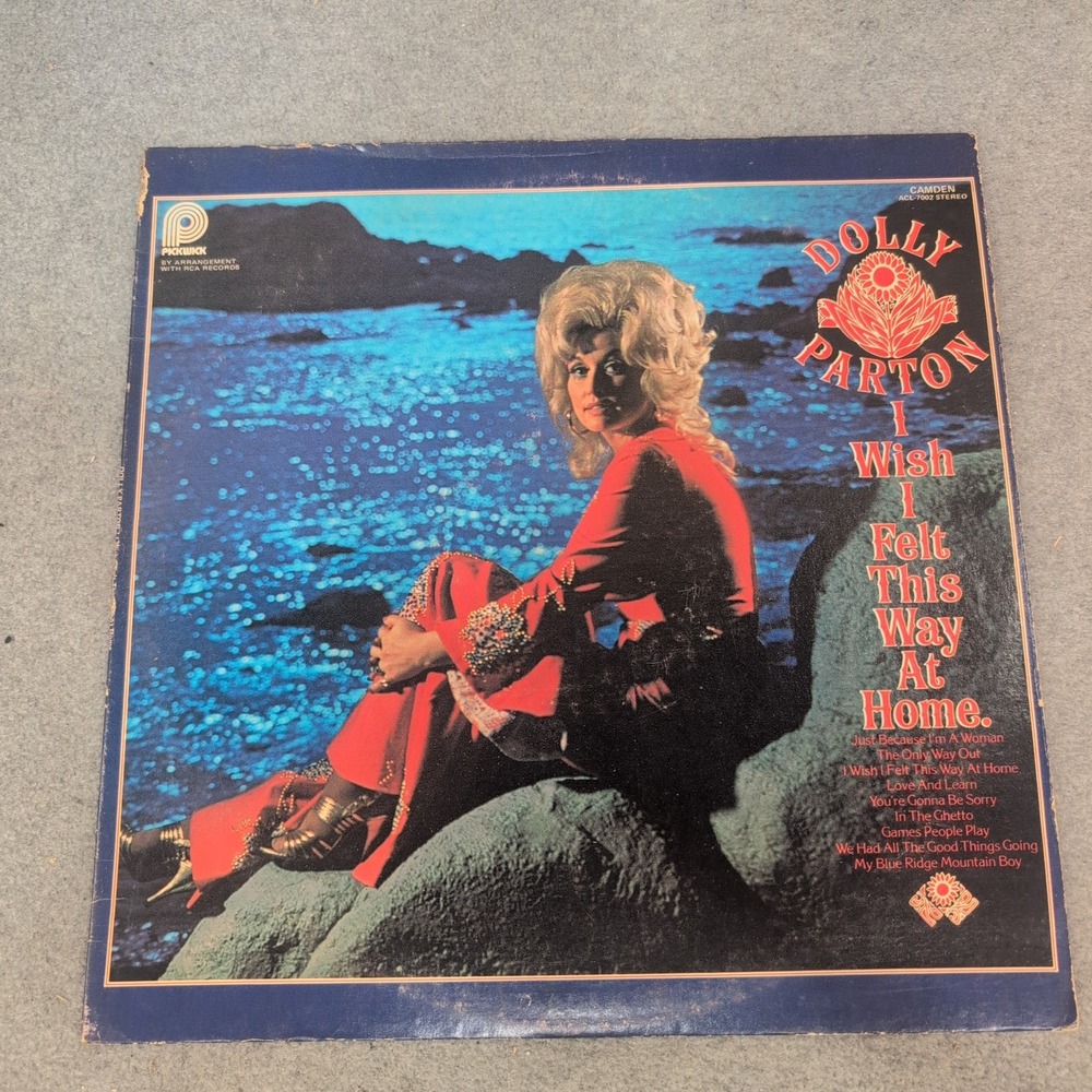 Dolly Parton I Wish I Felt This Way At Home Vinyl LP RCA Camden ACL-7002